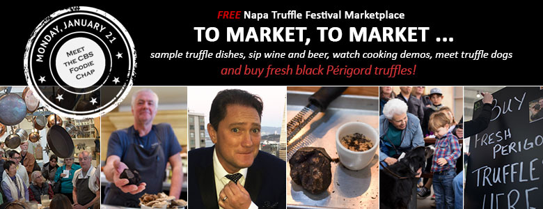 , Free! Monday, January 21st - Market to Market, 9th Annual Napa Truffle Festival - Jan 18-21, 2019